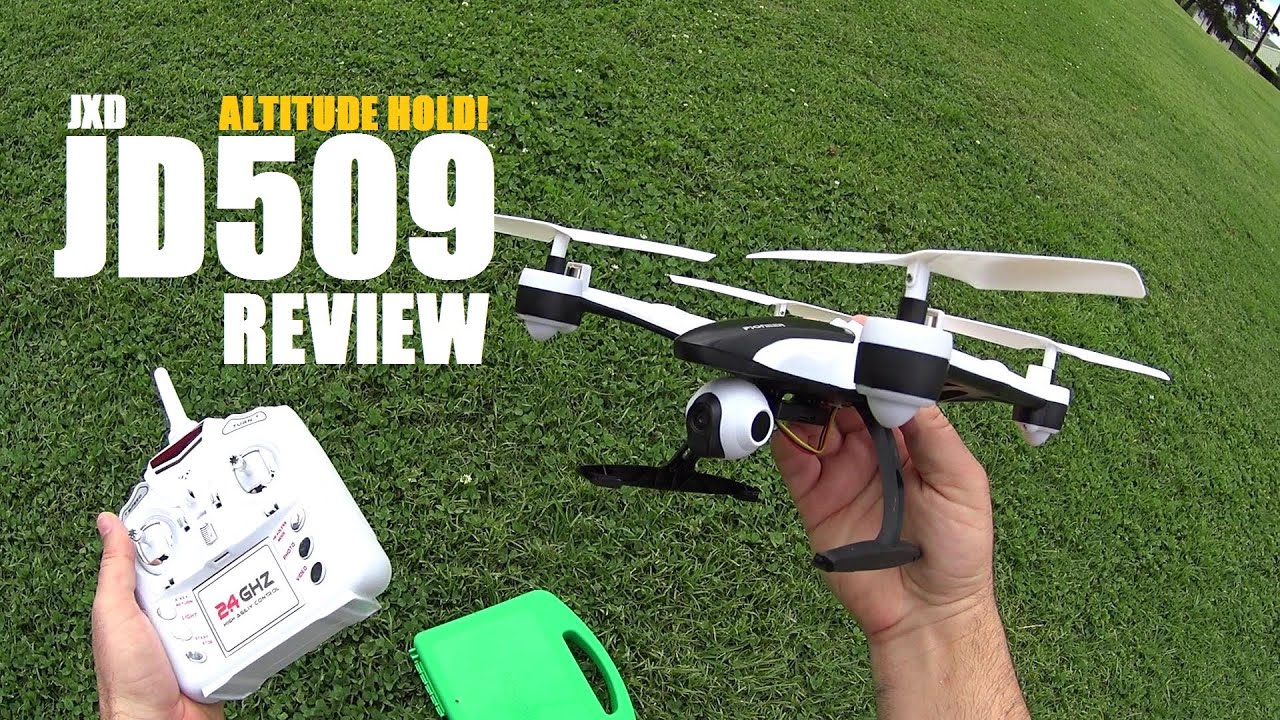 JXD JD509V Altitude Hold HD Quadcopter Review - [Flight Test, Pros & Cons]