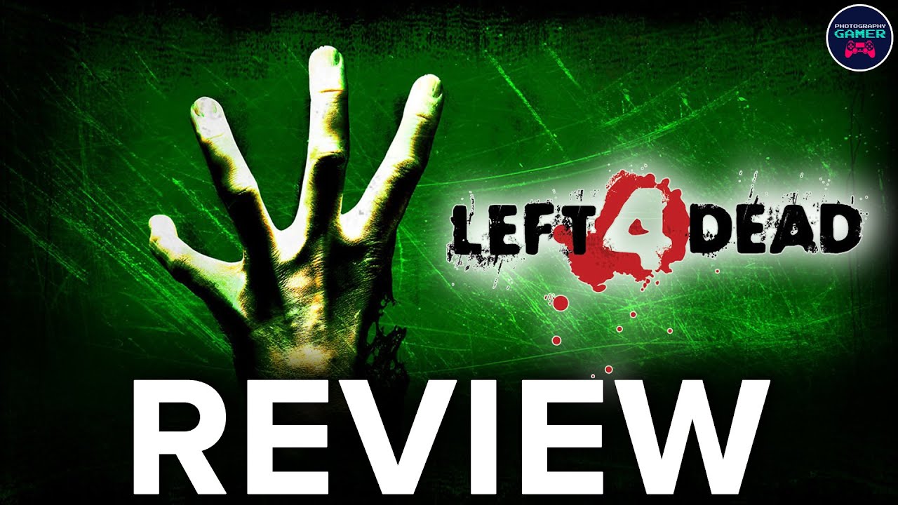 What made LEFT 4 DEAD such a masterpiece? - REVIEW
