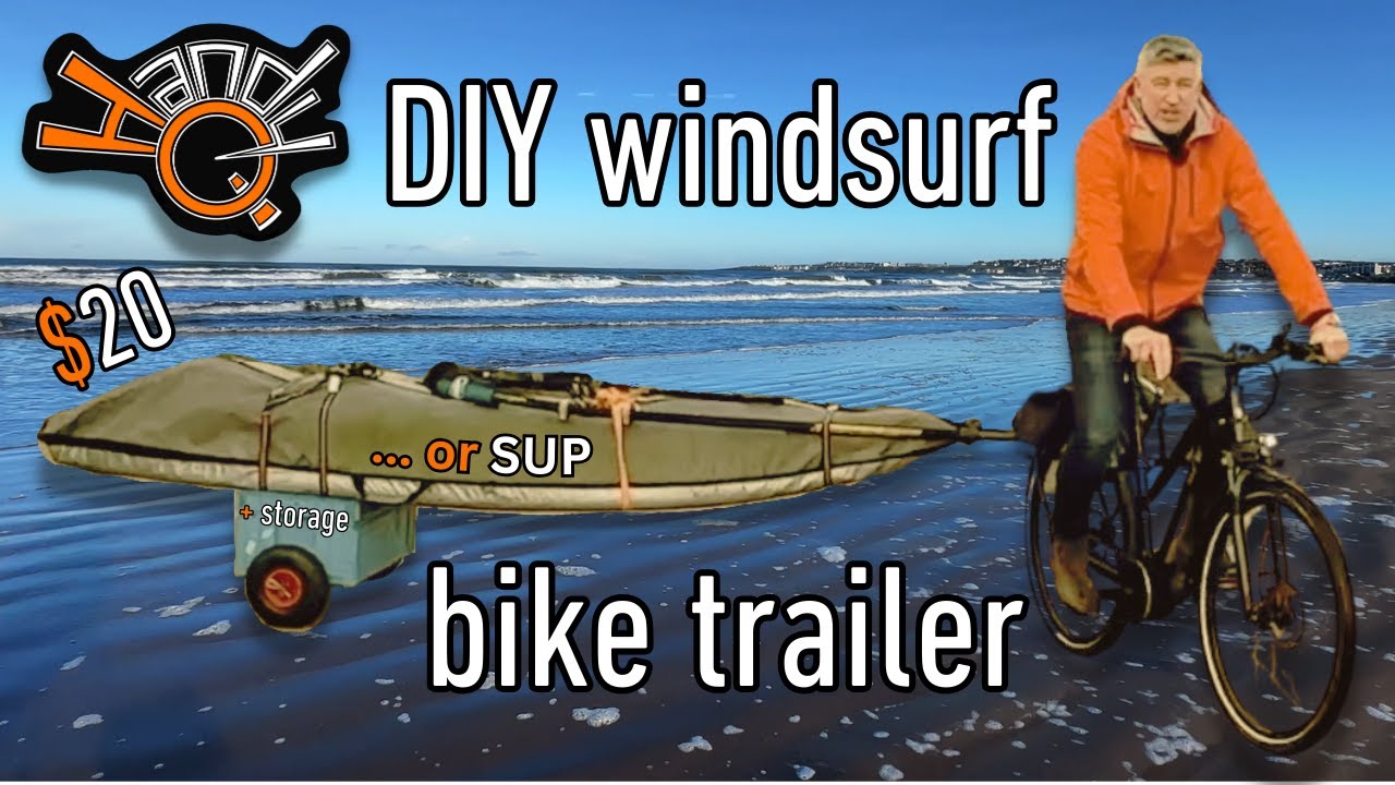 DIY windsurf / SUP bike trailer for $20' ish