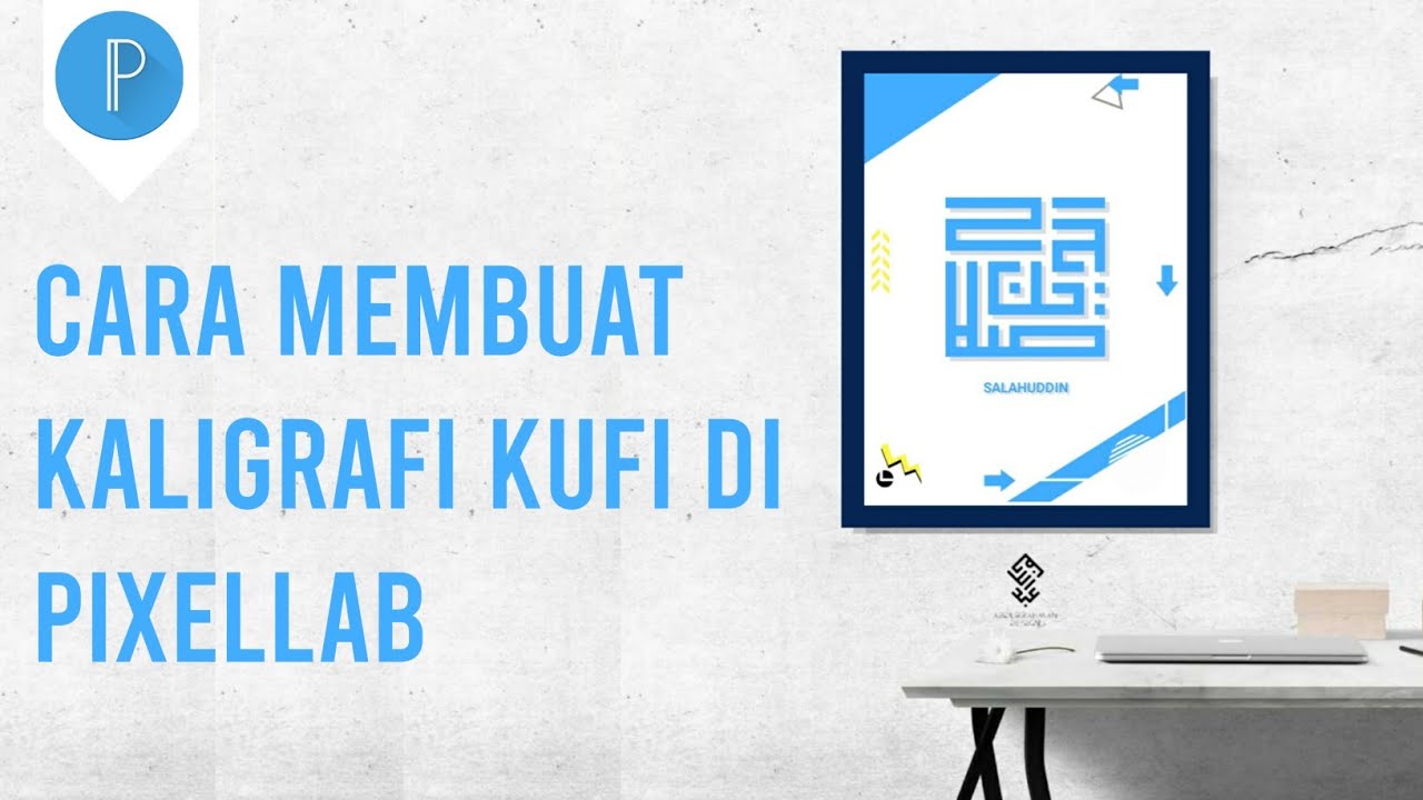 CARA MEMBUAT KALIGRAFI KUFI MUROBBA/SQUARE DI PIXELLAB
