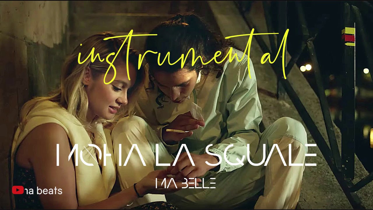 Moha La Squale - Ma Belle (INSTRUMENTAL)