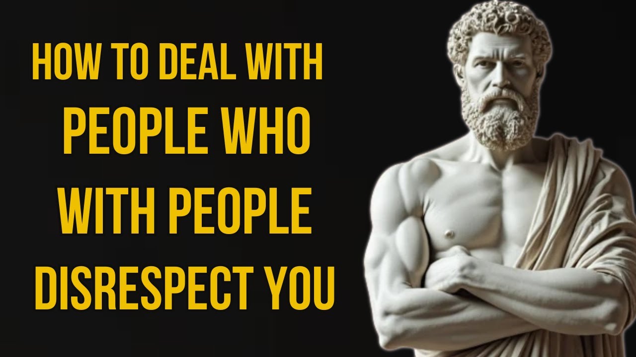 10 Ways to Deal with People Who Disrespect You Without Losing Control | Stoicism