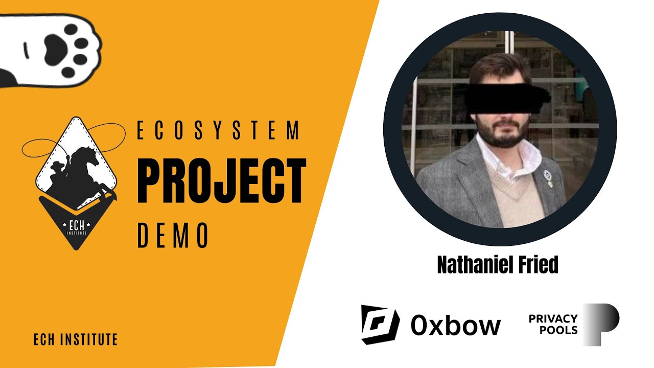 Privacy Pool with Compliant Privacy Solutions with Nathaniel Fried | 0xbow | Privacy Pools | EPD #24