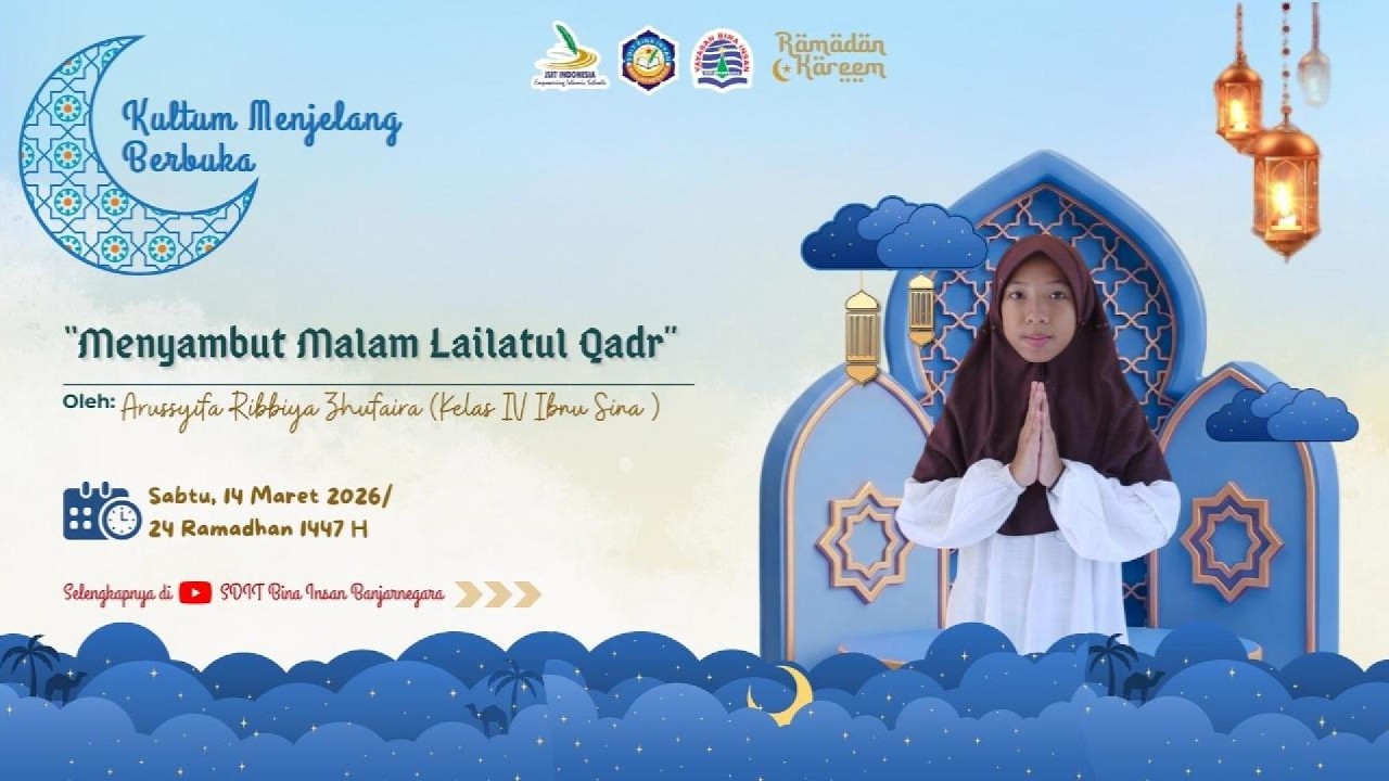 Menyambut Malam Lailatul Qadr || Kultum Menjelang Berbuka #24
