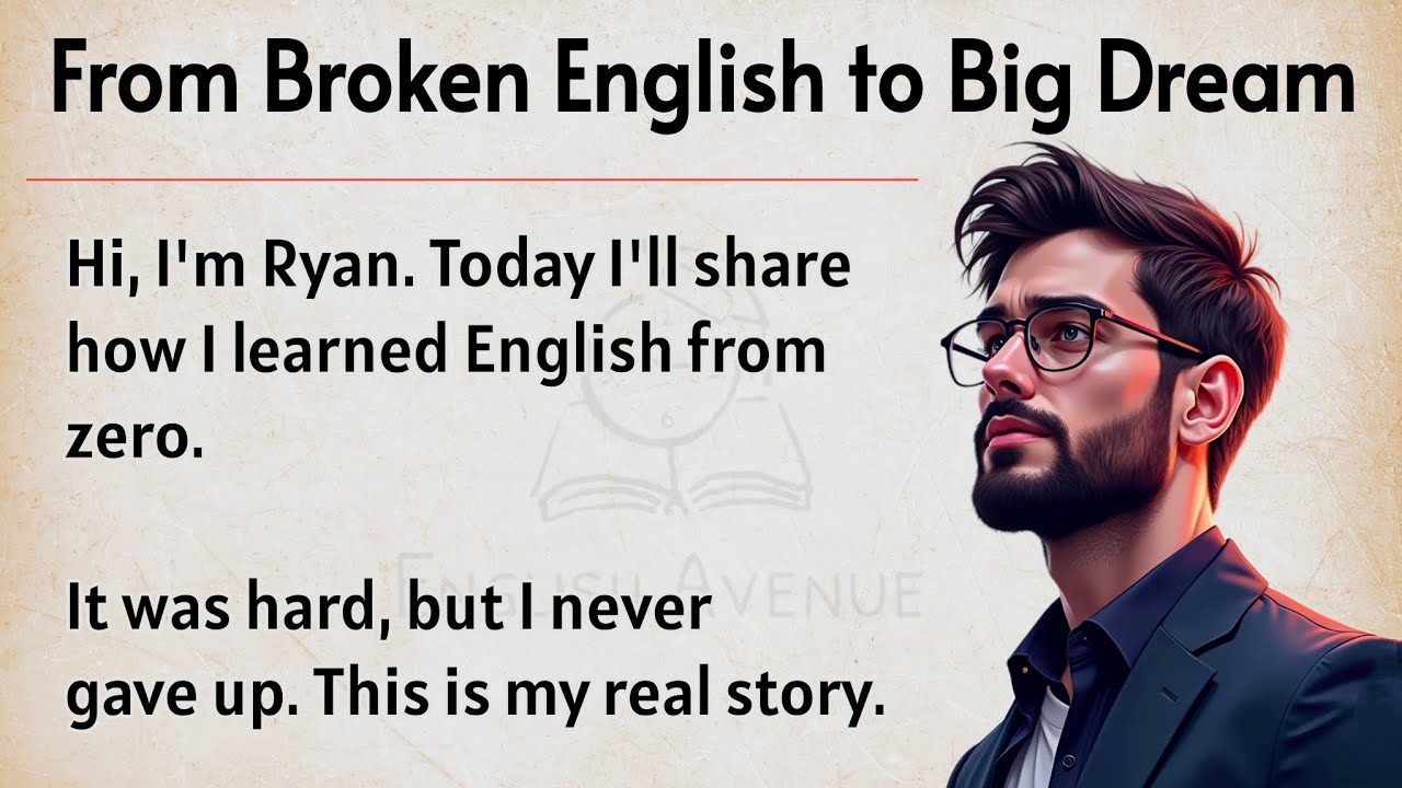 My Journey From Struggles to Success With English 🔥|| Graded Reader || Improve Your English Fluency✅