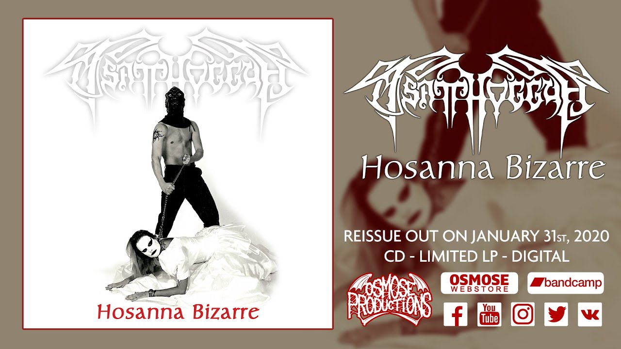 TSATTHOGGUA Hosanna Bizarre (Full Album)