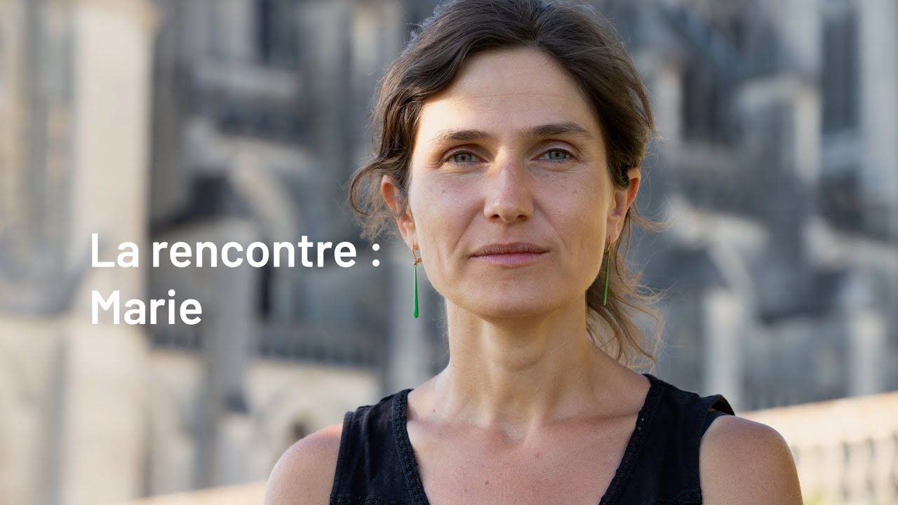La rencontre : Marie