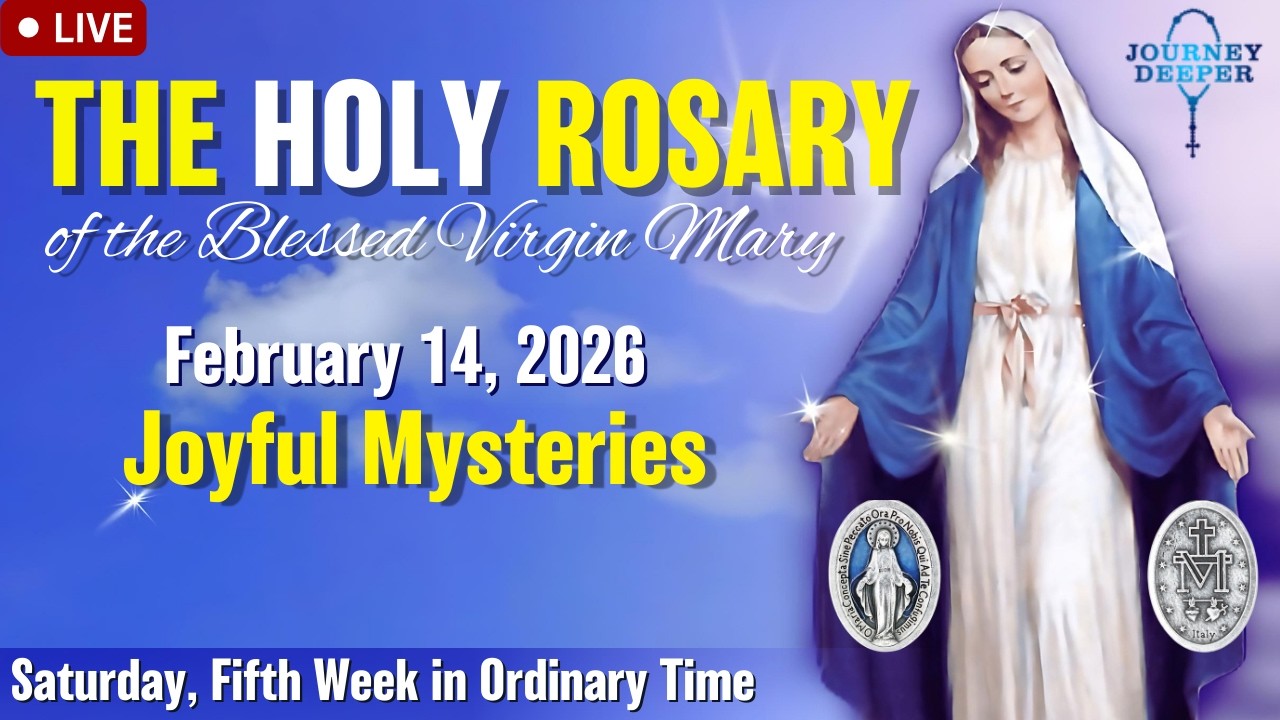 🔴 Rosary Saturday Joyful Mysteries of the Rosary February 14, 2026 Praying together