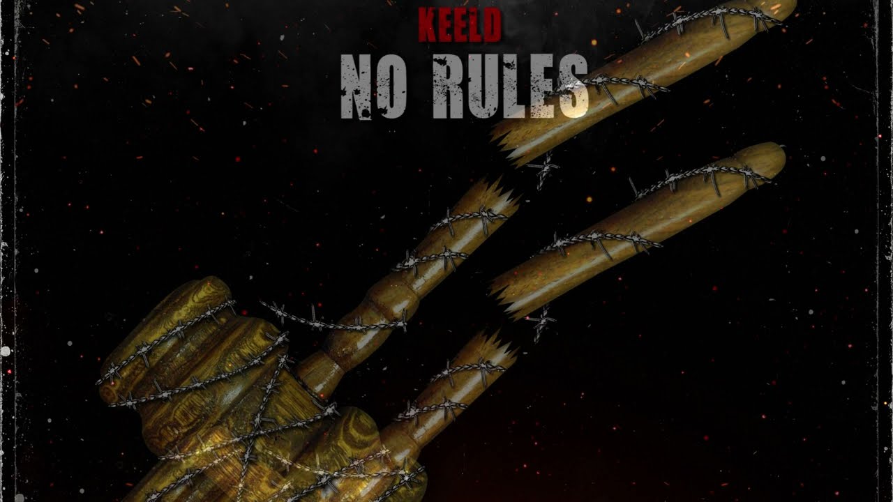 Keeld - No Rules