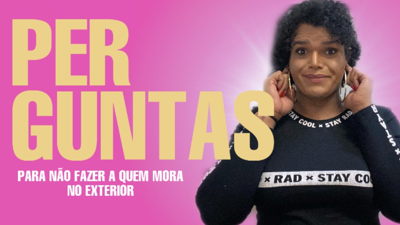 JÁ CONSEGUIU SEU GRINGO? | PERGUNTAS QUE TODA BRASILEIRA RECEBE QUANDO MORA NO EXTERIOR!