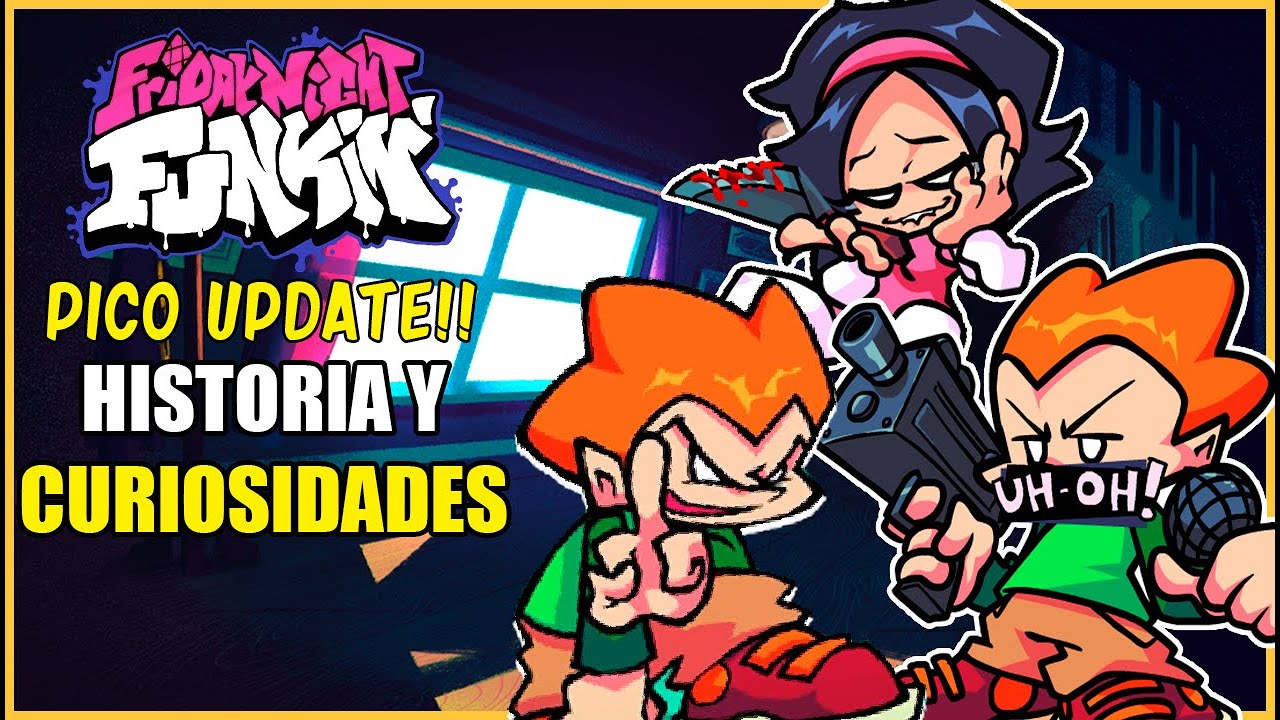 FNF Pico Update!! Historia y Curiosidades