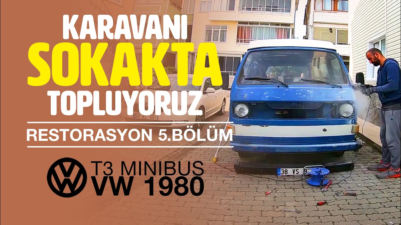 Sokakta Karavan Topluyorum! - Tavanı Kestik! -  VW T3 RESTORASYON 5.BÖLÜM - Süleyman Yücetaş