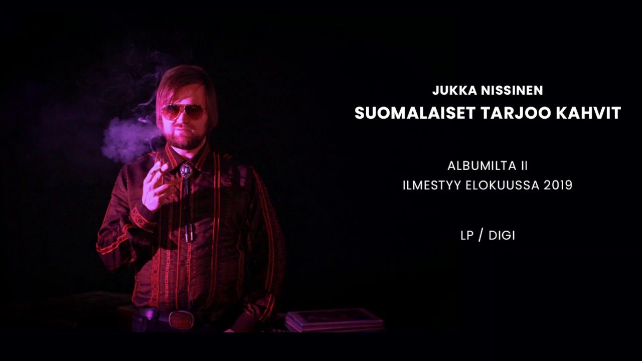 Jukka Nissinen  -  Suomalaiset tarjoo kahvit