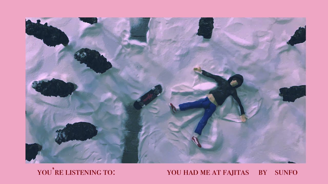 You Had Me at Fajitas - SUNFO