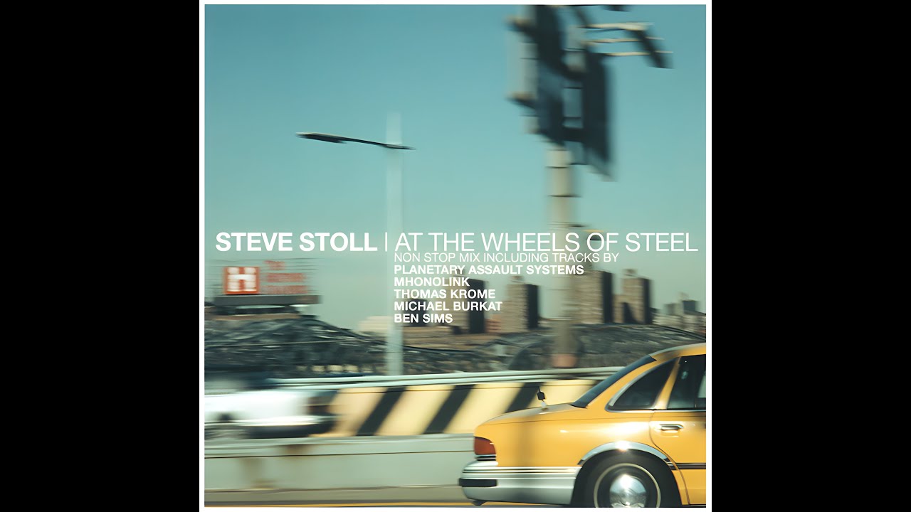 Steve Stoll &ndash; At The Wheels Of Steel