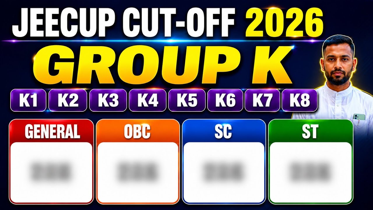 JEECUP CUT-OFF 2026 || 🔴 GROUP K1 - K8 || UP POLYTECHNIC CUT OFF 2026  