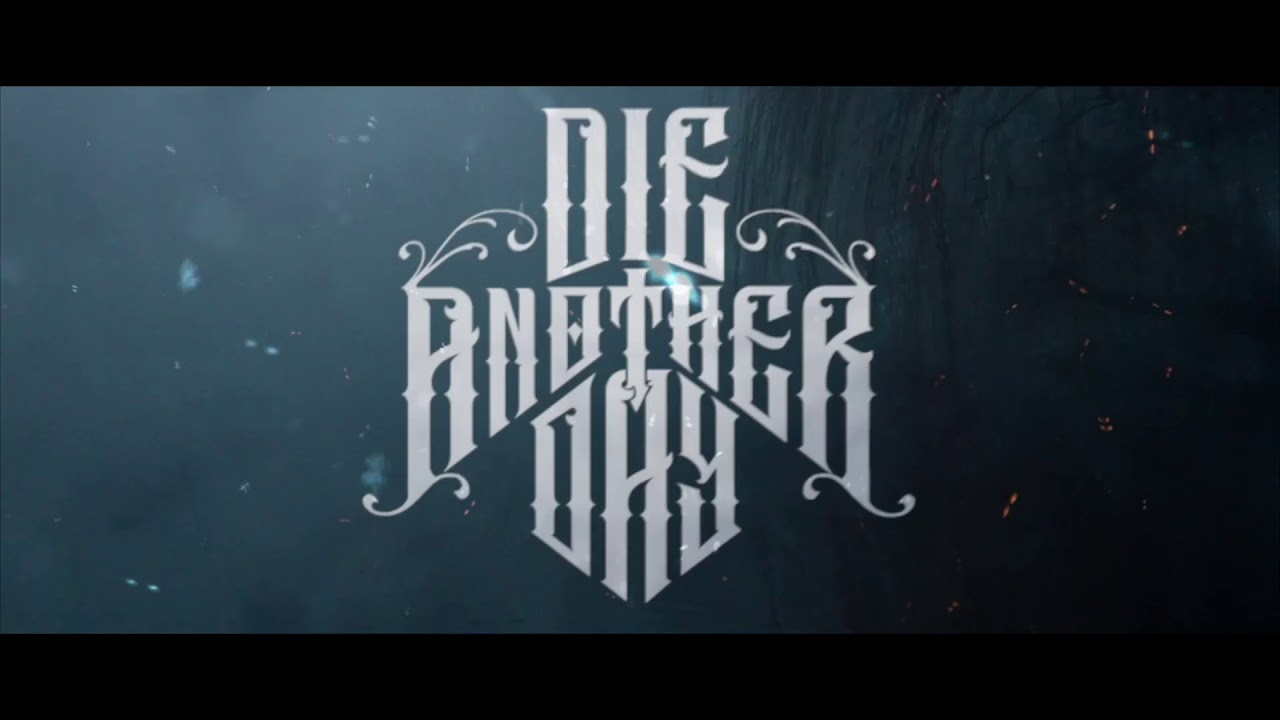 Die Another Day - Fear the Future (Lyric Video)