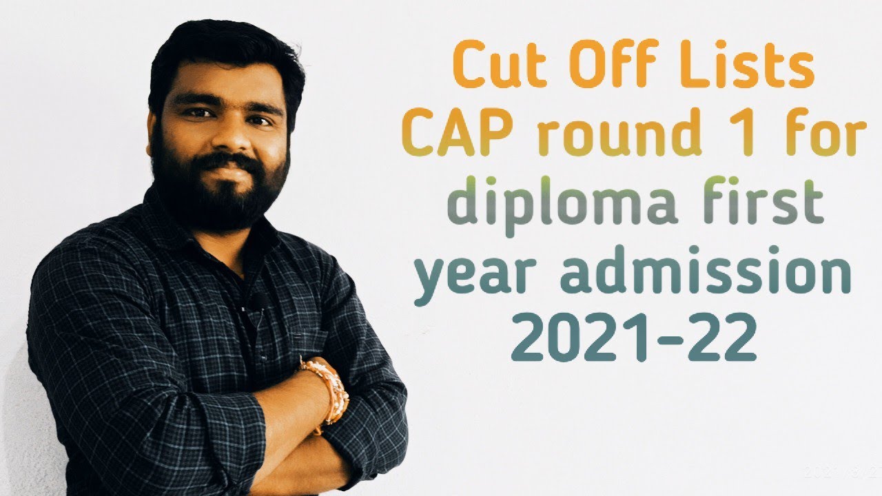 Cut Off Lists CAP round 1 for diploma first year admission 2021-22