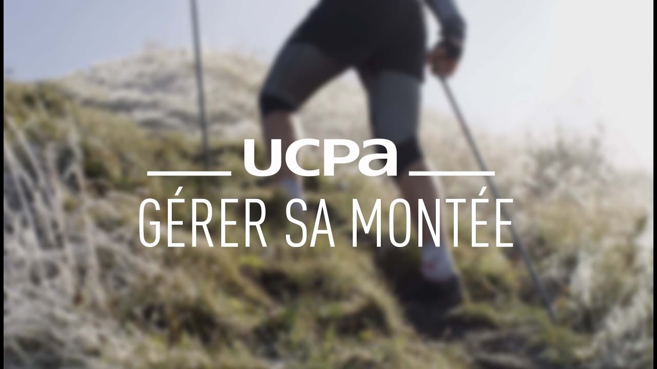 Tutos Trail #5 - Gérer sa montée