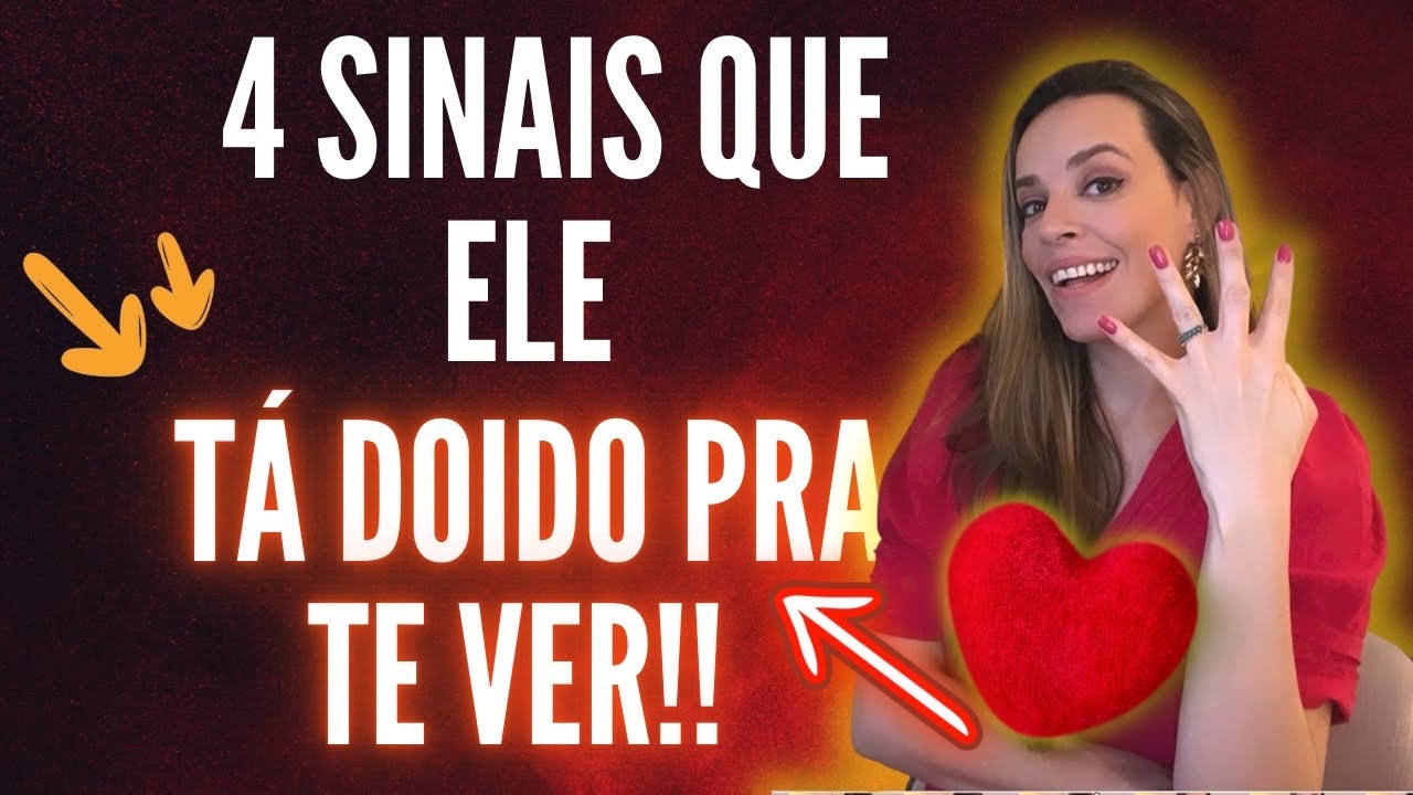 4 SINAIS QUE ELE QUER TE VER DE NOVO!!! ELE TÁ LOUCO PRA TE VER!!!