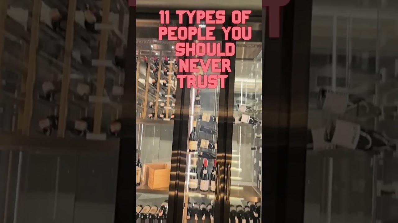 11 Types of People You Should Never Trust 🚫