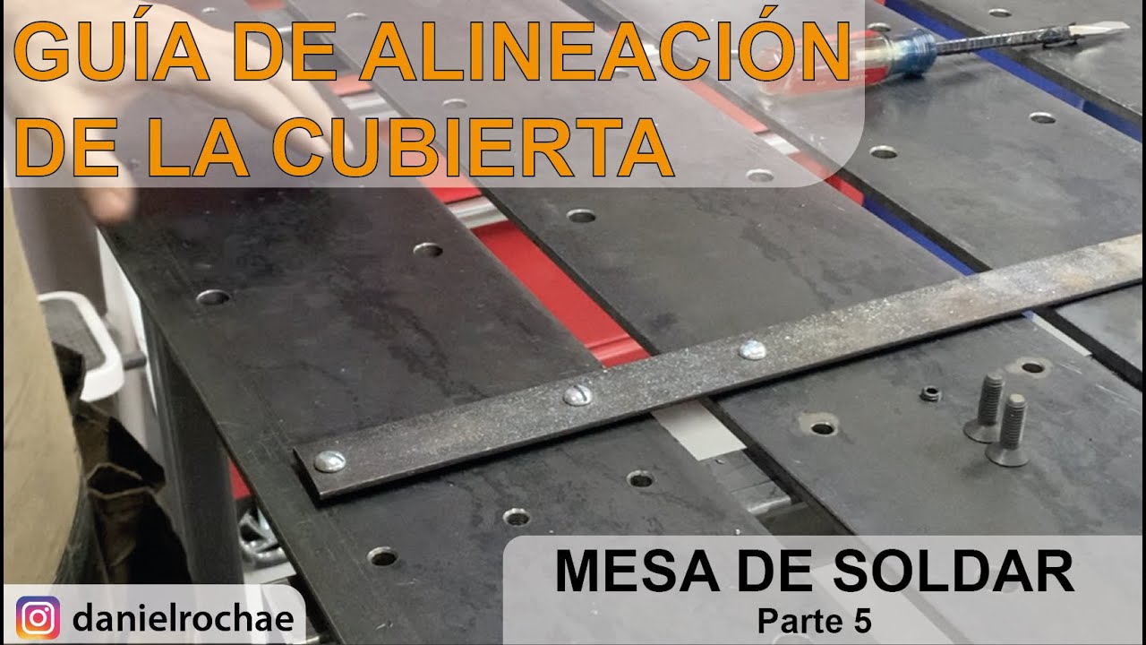 Mesa de soldar (parte 5) Herramienta de alineación