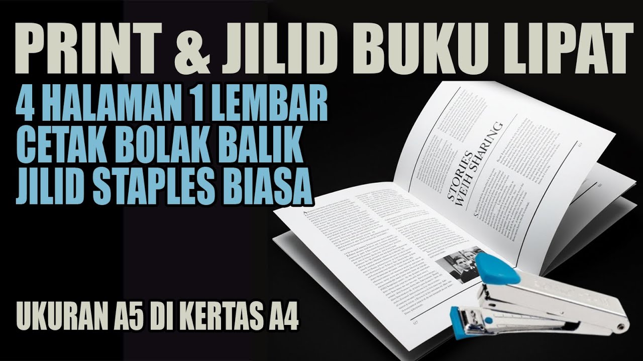 Cetak buku bolak balik A5 di kertas A4 booklet Printer Canon Epson HP