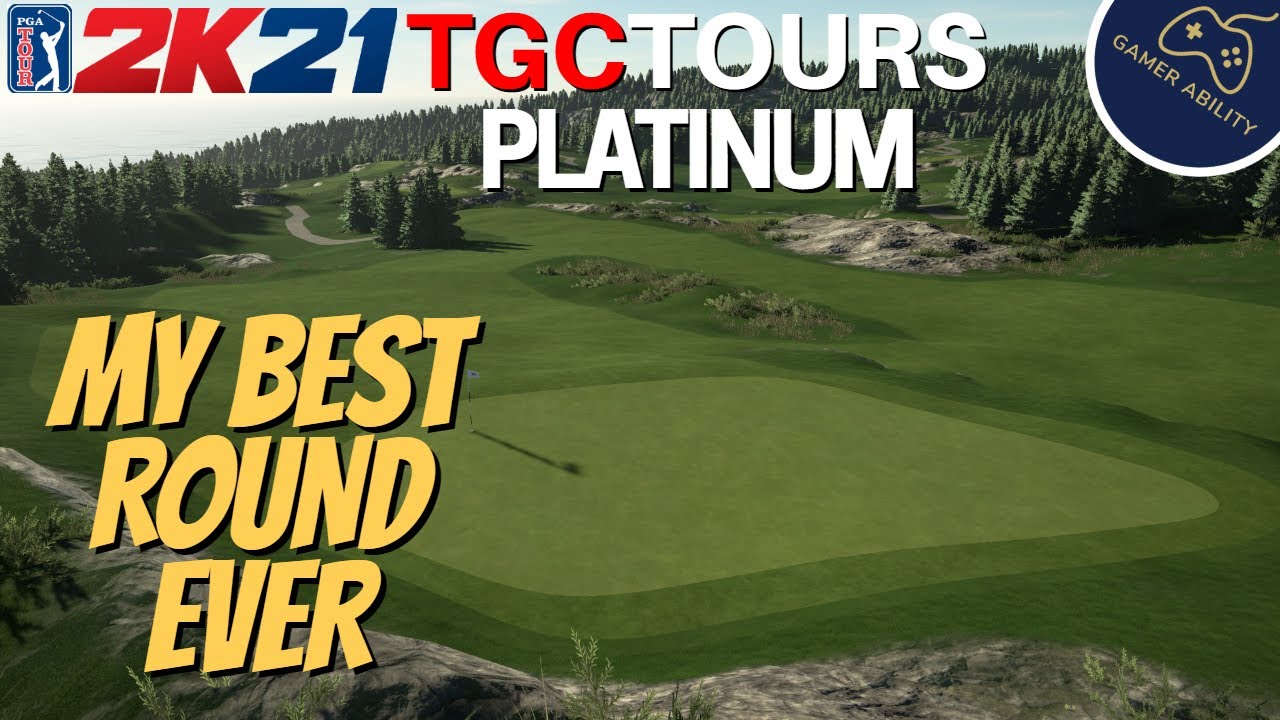 My Best Round Ever! TGCTOURS Platinum Week 16 Round 2 - PGA TOUR 2K21