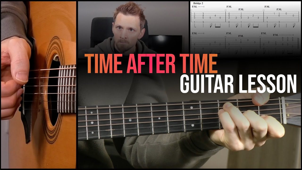 Time After Time / Cyndi Lauper (урок игры на гитаре фингерстайл)