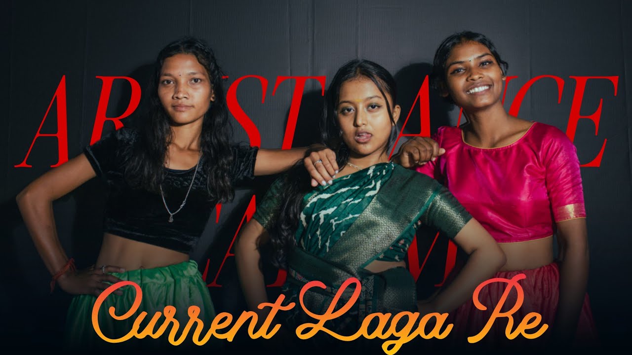 Current Laga Re by Our Expert Batch | Ft. Mushkan, Sahiba, Nisha | Artist Dance Academy| #dance #fyp