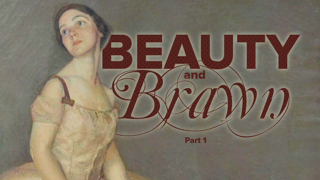 Beauty and Brawn Part 1