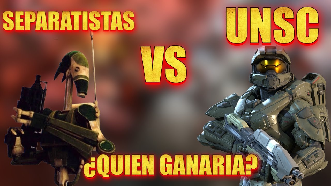 UNSC vs SEPARATISTAS (CALIDAD o CANTIDAD)