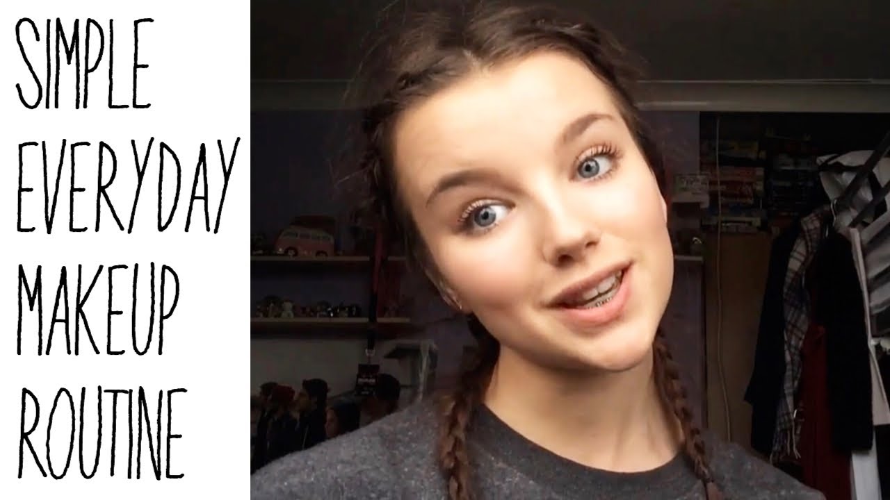 SIMPLE EVERYDAY MAKEUP ROUTINE