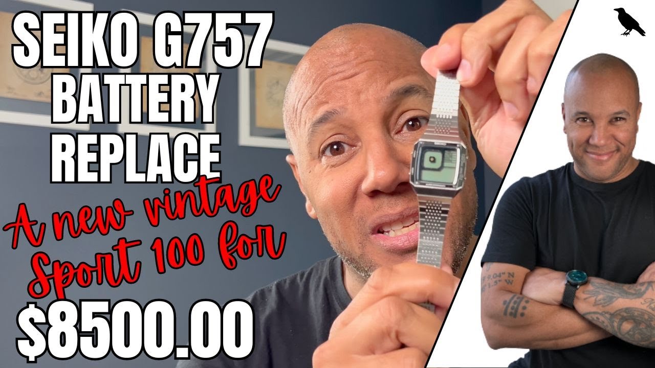 SEIKO G757 Digital Watch Battery Replacement| DISPLAY ISSUES, New Vintage Sports 100 of $8500.00?