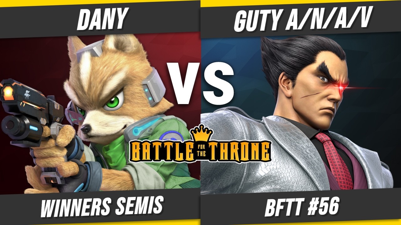 BFTT#56 - Dany Vs. R5|GUTY A/N/A/V - Winners Semis
