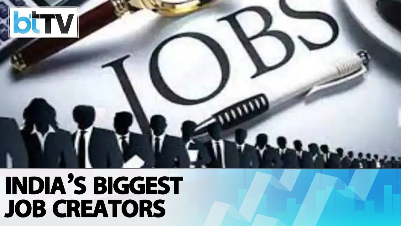 Which Companies In India Create The Highest Number Of Jobs?