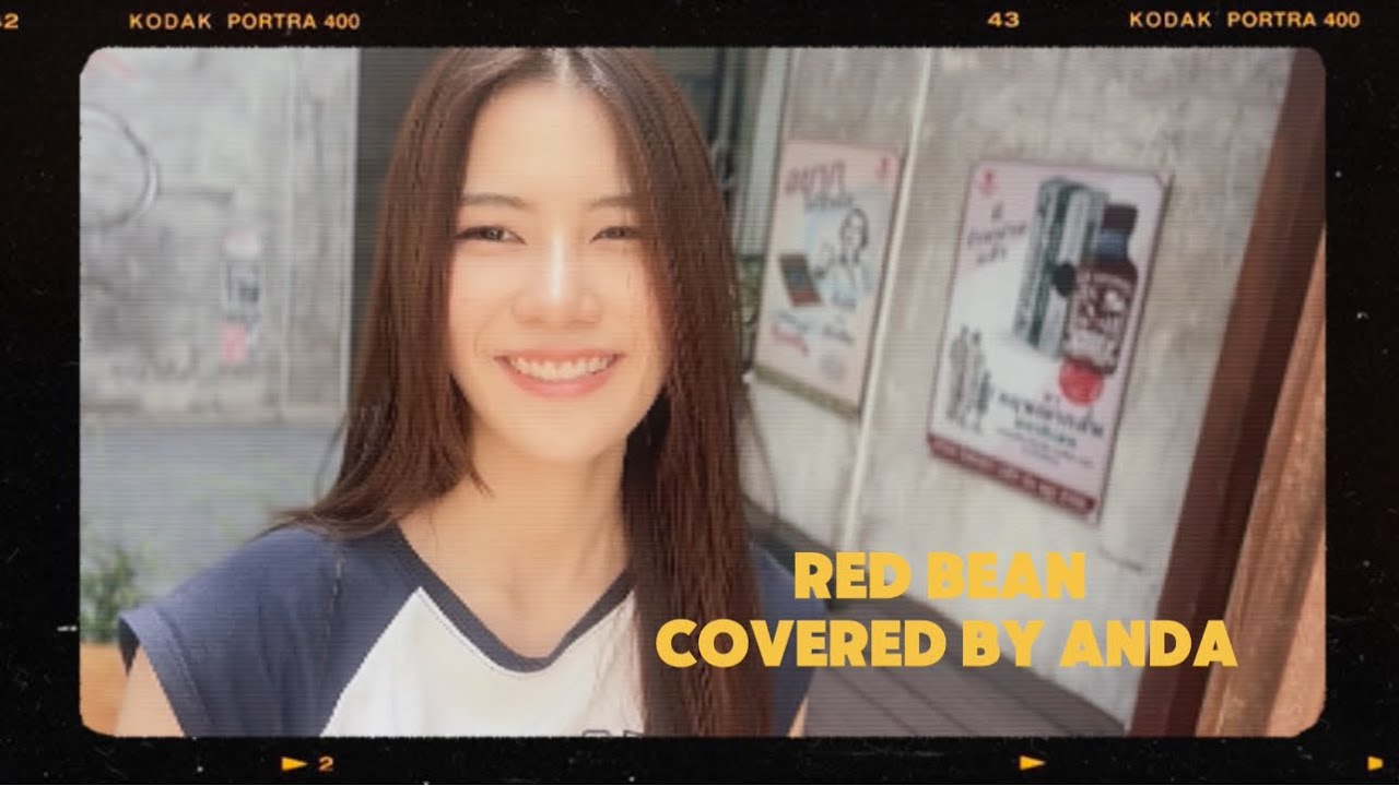 Red Bean cover by Anda