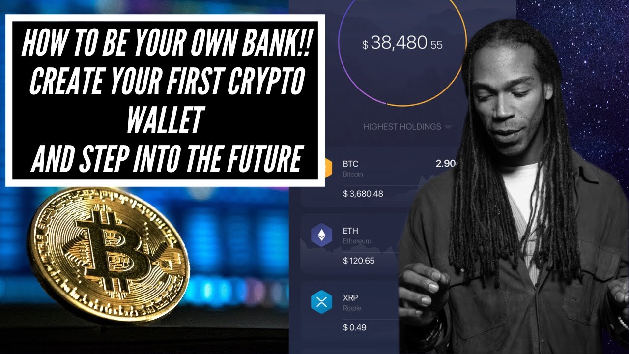 How To Be Your Own Bank - Create Your First Crypto Wallet and Step Into the Future