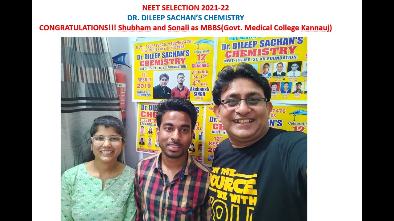 NEET Selection 2021-22 | Dr Dileep Sachan Chemistry