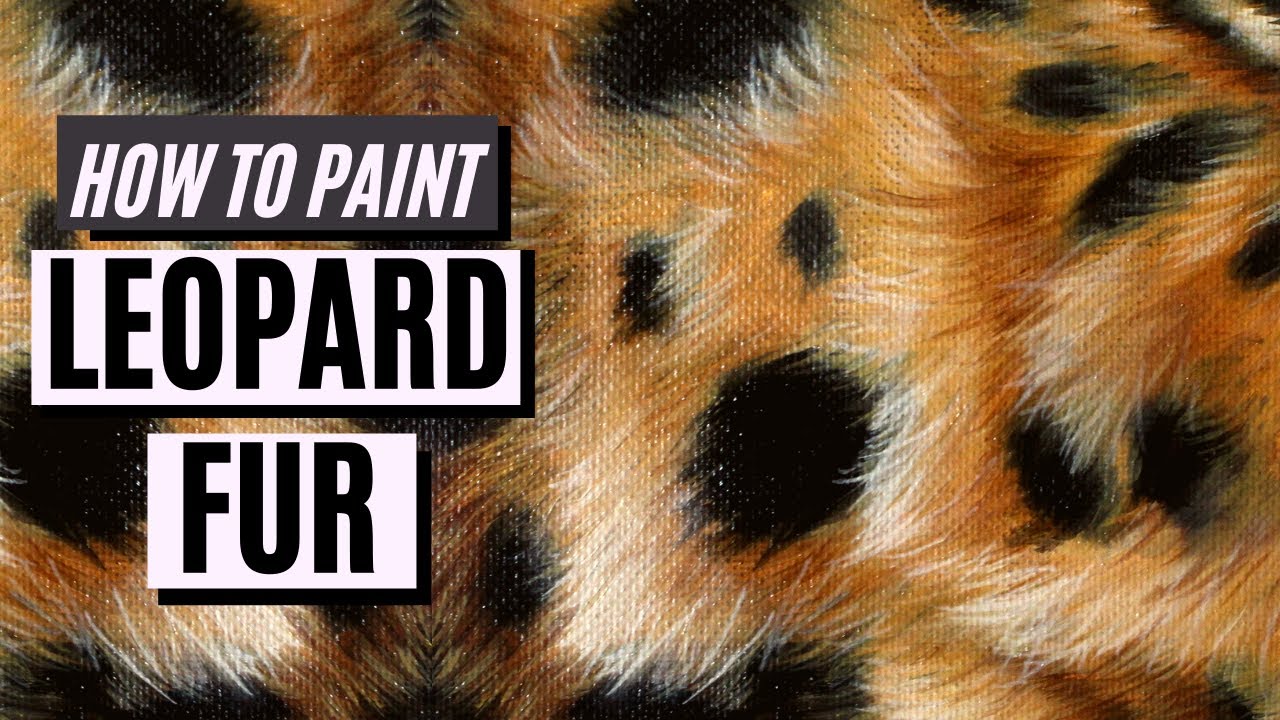 How to Paint LEOPARD FUR with Oil Paint or Acrylic Paint