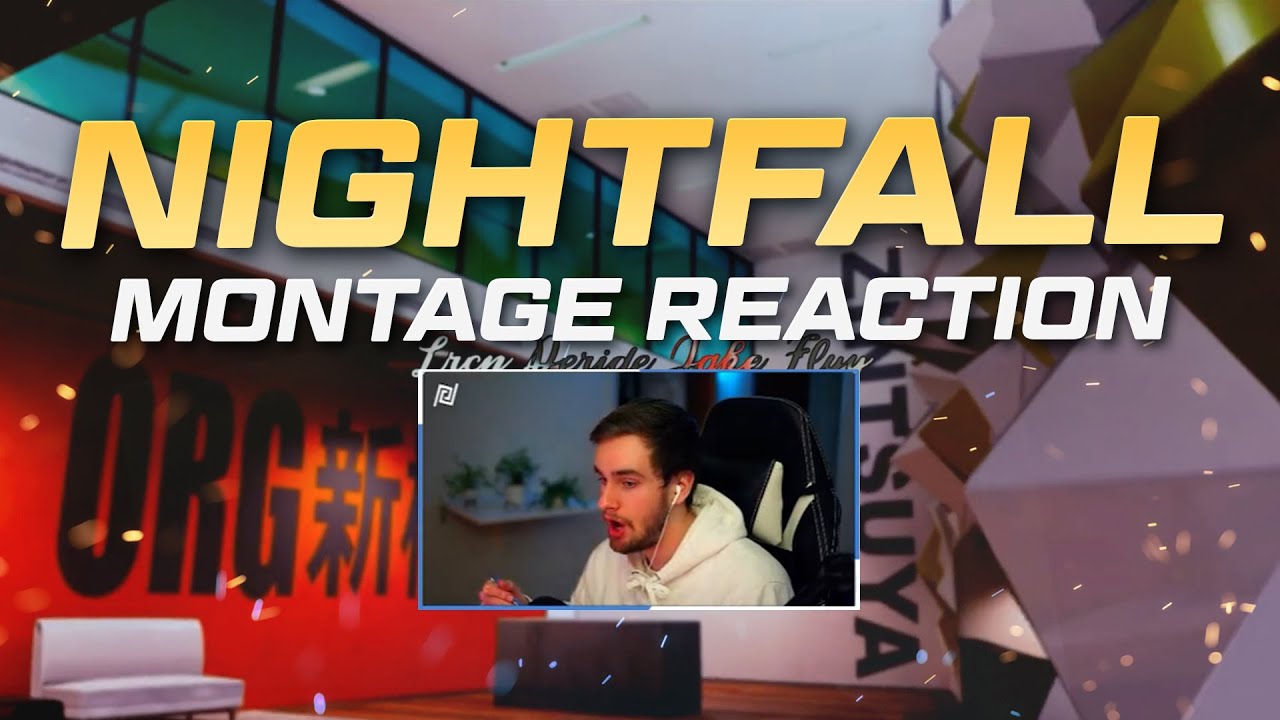 Nightfall | Montage Reaction