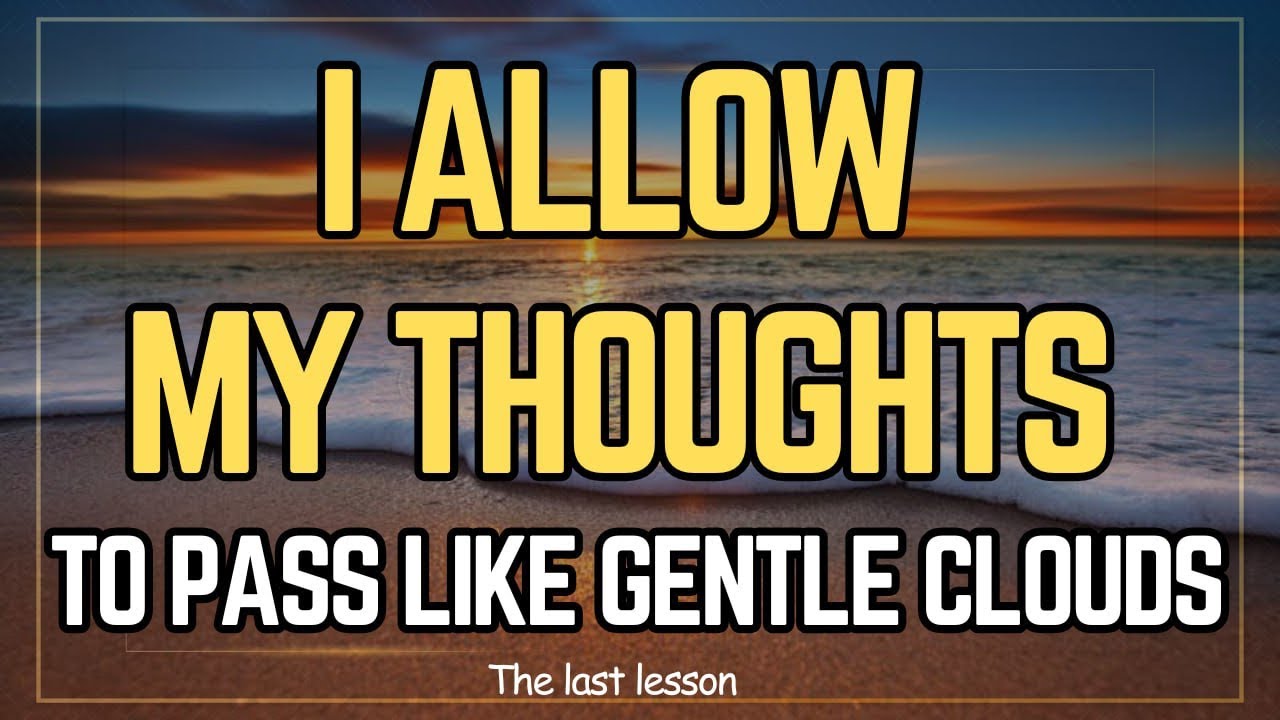 Gentle Affirmation to Find Peace Beyond Overthinking