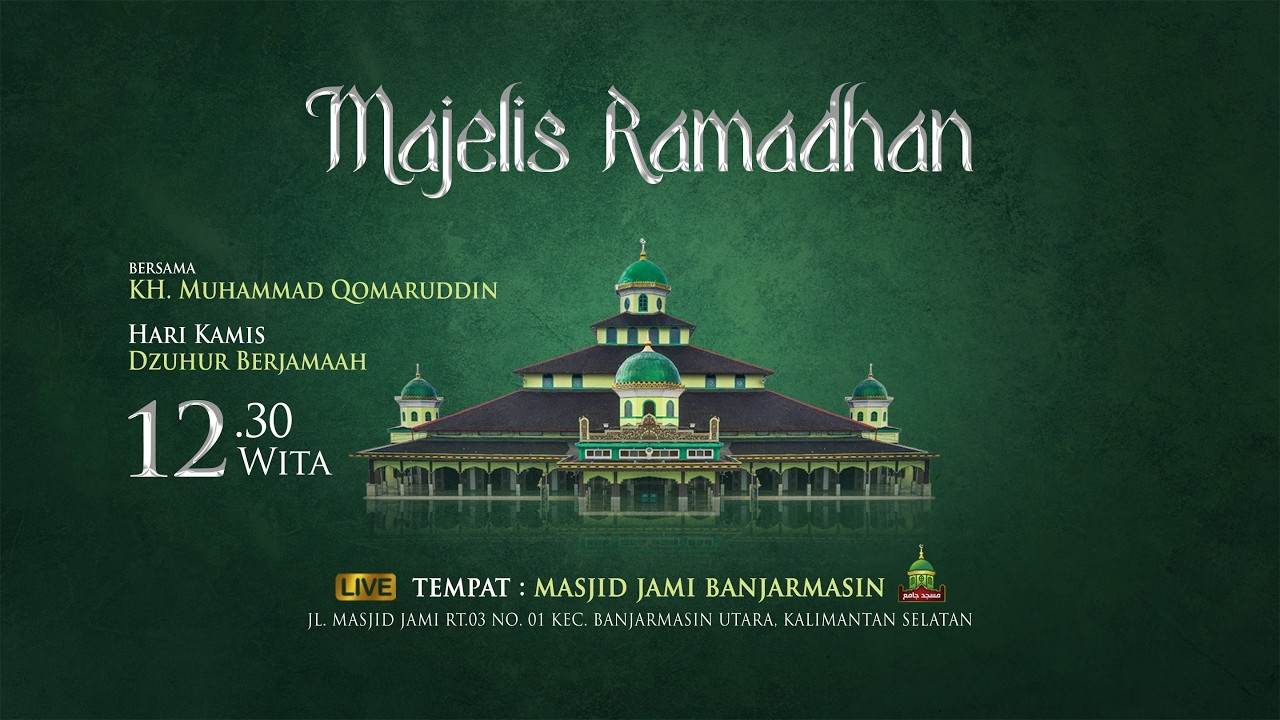 Live Majelis Zuhur Kamis Spesial Ramadhan | Masjid Jami Banjarmasin | Guru Busu