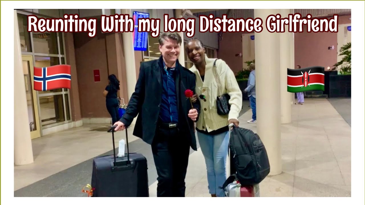 Reuniting With My long Distance girlfriend In Kenya 🇳🇴🇰🇪// Closing The Distance// bwwm//