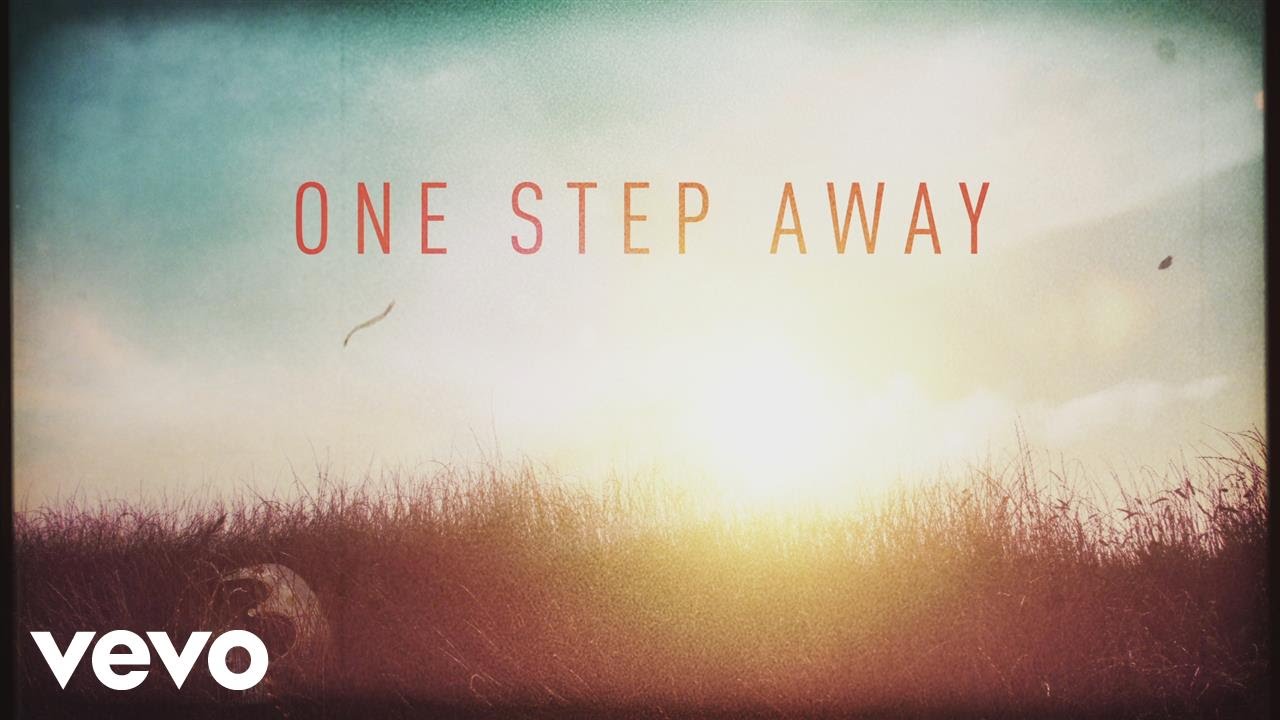 Casting Crowns - One Step Away (Official Lyric Video)