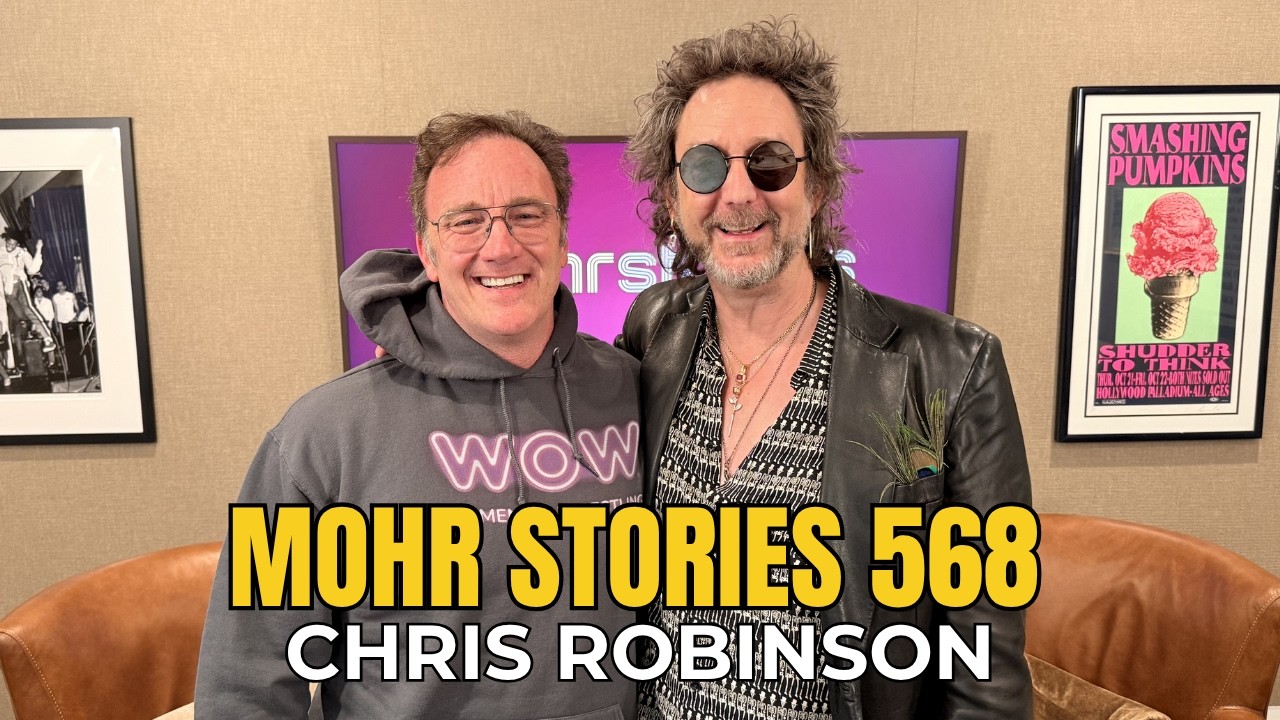 Mohr Stories 568: Chris Robinson