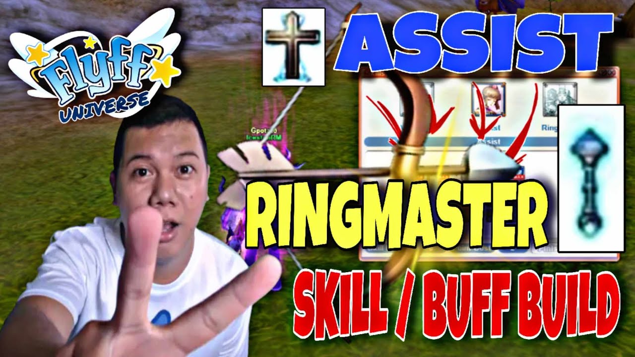 FLYFF UNIVERSE ASSIST TO RINGMASTER SKILL BUILD FOR RANGER 🏹