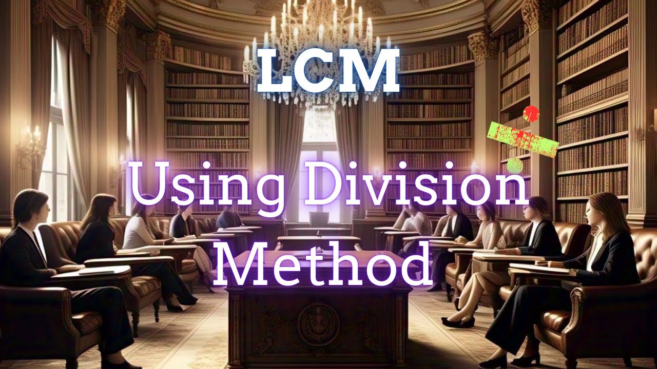 LCM using Division method