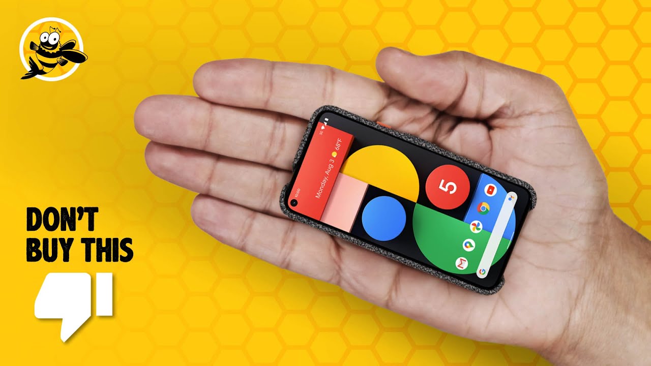 5 Reasons NOT TO BUY the Pixel 5 - DON'T BUY IT!