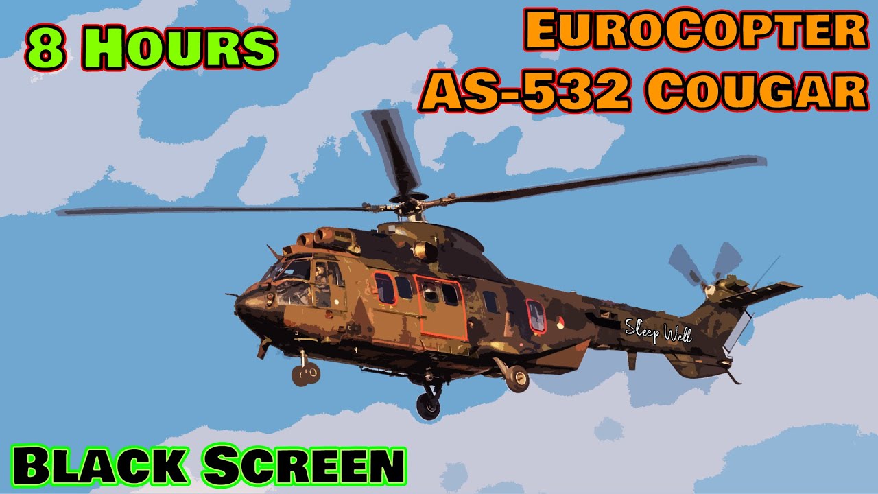 Helicopter Sound AS-532 Cougar | 8 Hours | Black Screen | ASMR | Dream | Sleep Sound | Engine Sound